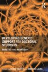 Image of book cover Title developing generic support for doctoral students: practice and pedagogy